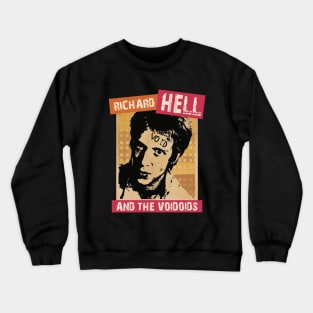 Richard Hell and The Voidoids band Crewneck Sweatshirt